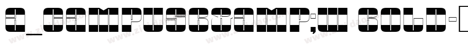 a_CampusB&W Bold字体转换